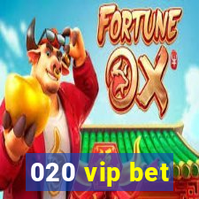 020 vip bet